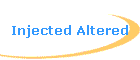 Injected Altered